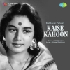 Kaise Kahoon (1964)