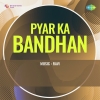 Pyar Ka Bandhan (1963)