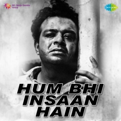 Hum Bhi Insaan Hain (1959) Mp3 Song