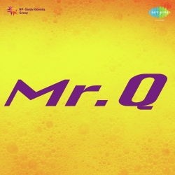 Mr. Q (1958) Mp3 Song
