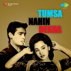 Tumsa Nahin Dekha (1957) Mp3 Song