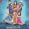 Badmashiyaan Mash Up 