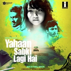 Yahaan Sabki Lagi Hai  Mp3 Song