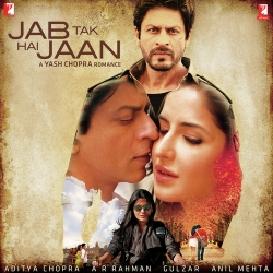 Jab Tak Hai Jaan: The Poem  Mp3 Song