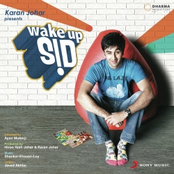 Wake Up Sid!  Mp3 Song