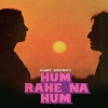 Mummy Aisi Papa Aise Hum Rahe Na Hum Soundtrack Version 